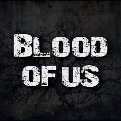 blood of us