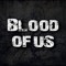blood of us