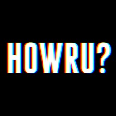 HowRU? ENT