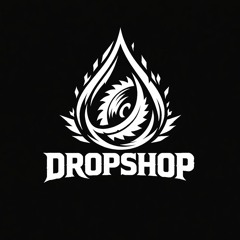 Dropshop