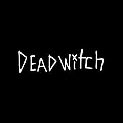 DeadWitch