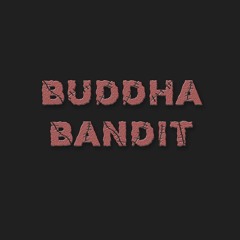 BuddhaBandit