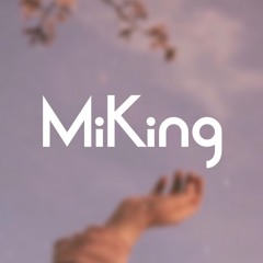 MiKing
