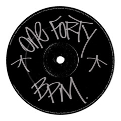 ONE FORTY BPM