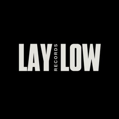 Lay Low Records