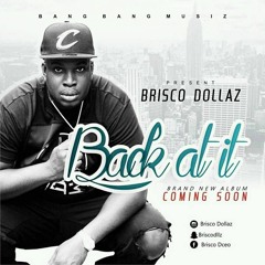 Brisco Dollaz CEO