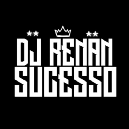 DJ RENAN SUCESSO’s avatar