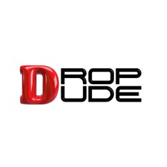 Drop Dude