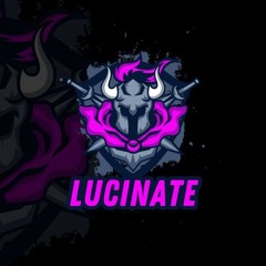 LUCINATE