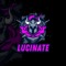 LUCINATE