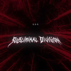 Subliminal Division