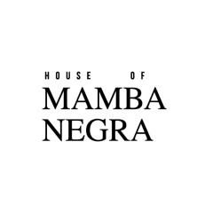 House of Mamba Negra