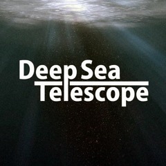 Deep Sea Telescope