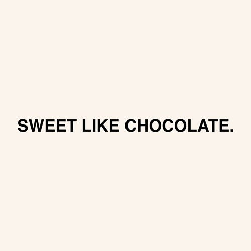SWEET LIKE CHOCOLATE.’s avatar