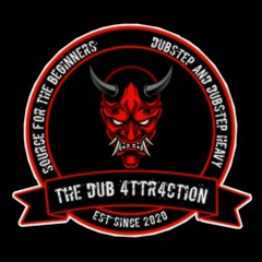 THE DUB 4TTR4CTION