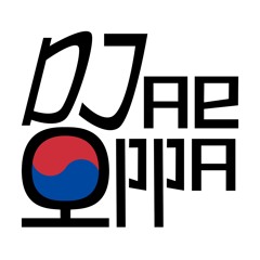 DJae Oppa