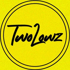 TwoLowz