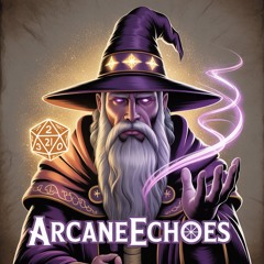 ArcaneEchoes