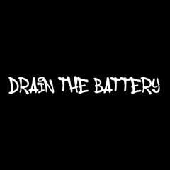 drain the battery