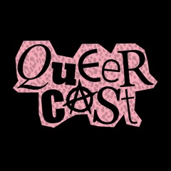 Queer Cast