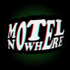 Motel Nowhere