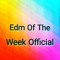 EDM Of The Week Official