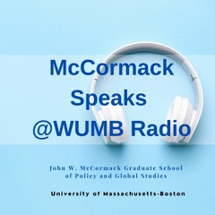 McCormackSpeaks@WUMBRadio
