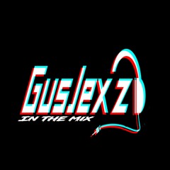 GusJEX'Z Remix