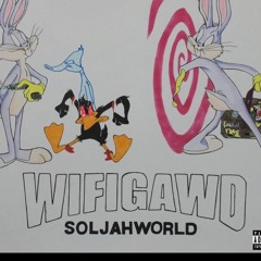 WIFIGAWD AKA UPT SOULJAH