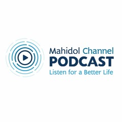 Mahidol Channel Podcast