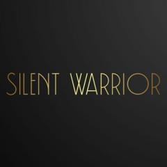 Silent Warrior