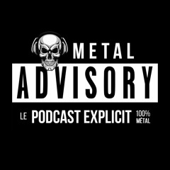 Metal Advisory