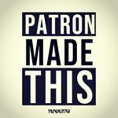 PatronMadeThis