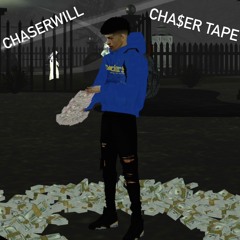 ChaserWill