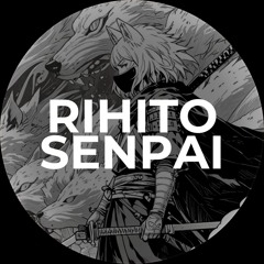 rihitoSenpai