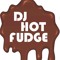 DJ Hot Fudge