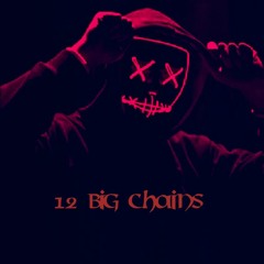 12 big chains