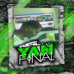 DJ YAN DO FINAL ⚡🇧🇸