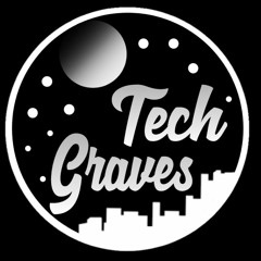 TechGraves