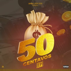 X Miillzy 777🔋 50 Centavos ✨🎙️🎶🔋