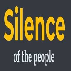 Silence of the People