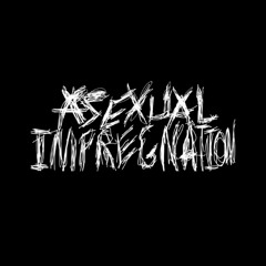 Asexual Impregnation