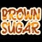 Brown Sugar