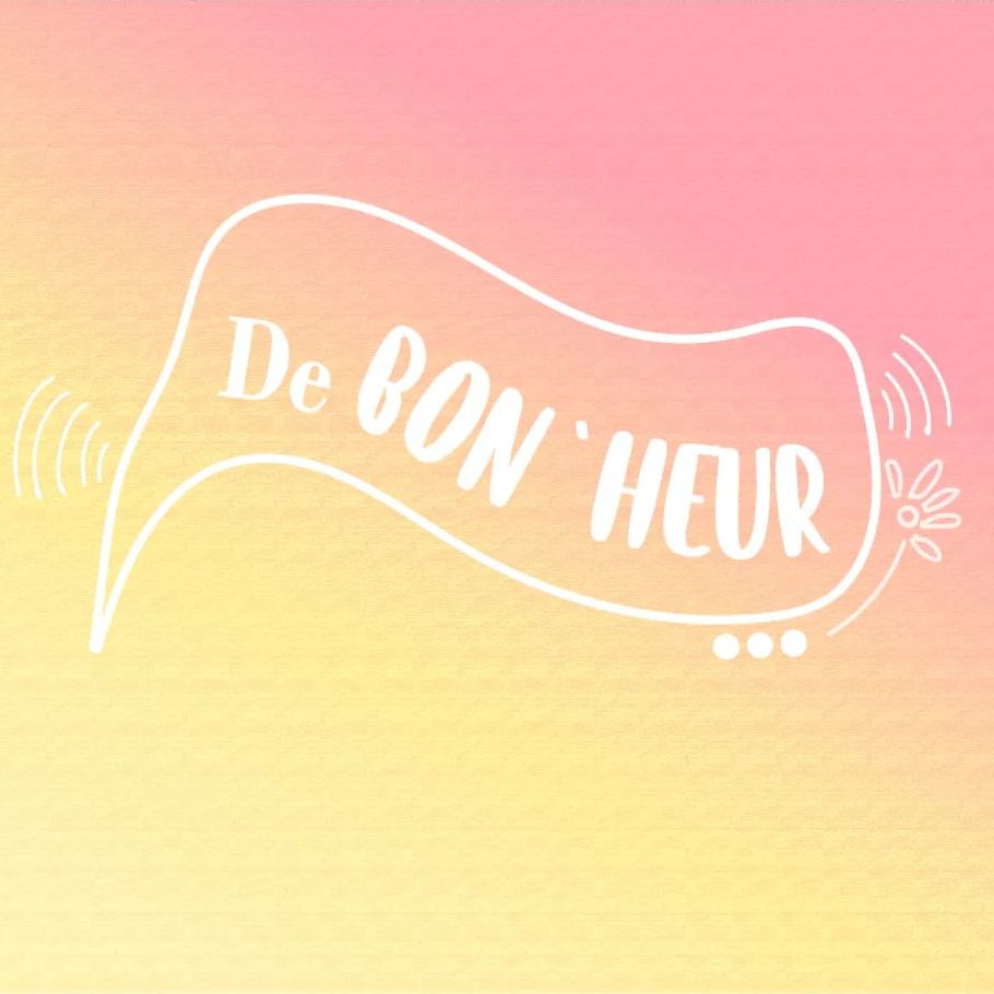 Podcast de Bon'heur