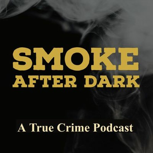 Stream Smoke After Dark | Listen to podcast episodes online for free on ...