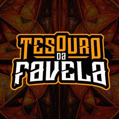 TESOURO DA FAVELA