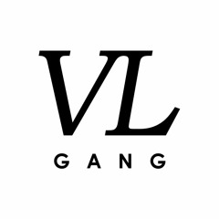 VL GANG