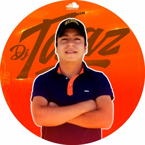 Dj Taaz Chiclayo ✪✔️’s avatar