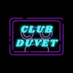 Club Duvet