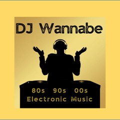 dJ Wannabe